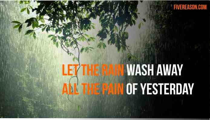 5 reasons why Rain makes everything better