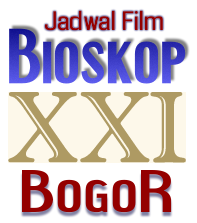 Jadwal Film di Bioskop Cibinong City XXI Bogor