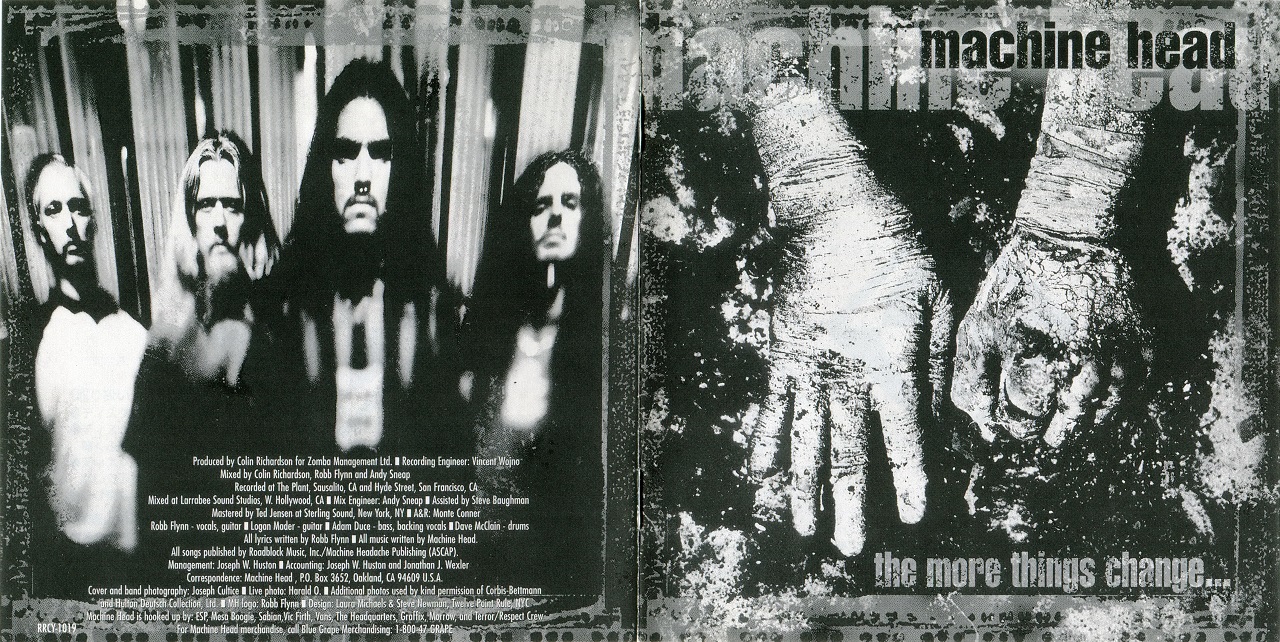 Machine head 1997. Changing things. Machine head the more things change genius. Prayer шмотки. Hypercolour.