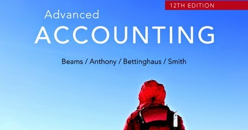 Test Bank for Advanced Accounting, 12th Edition by Beams Test Bank