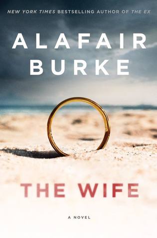 Review: The Wife by Alafair Burke (audio)