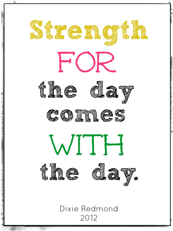 Northdixie Designs Strength For the Day