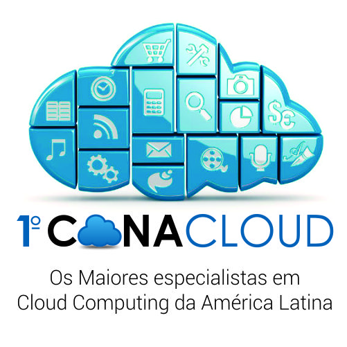 CONACLOUD: Os Maiores Especialistas em Cloud Computing da América Latina
