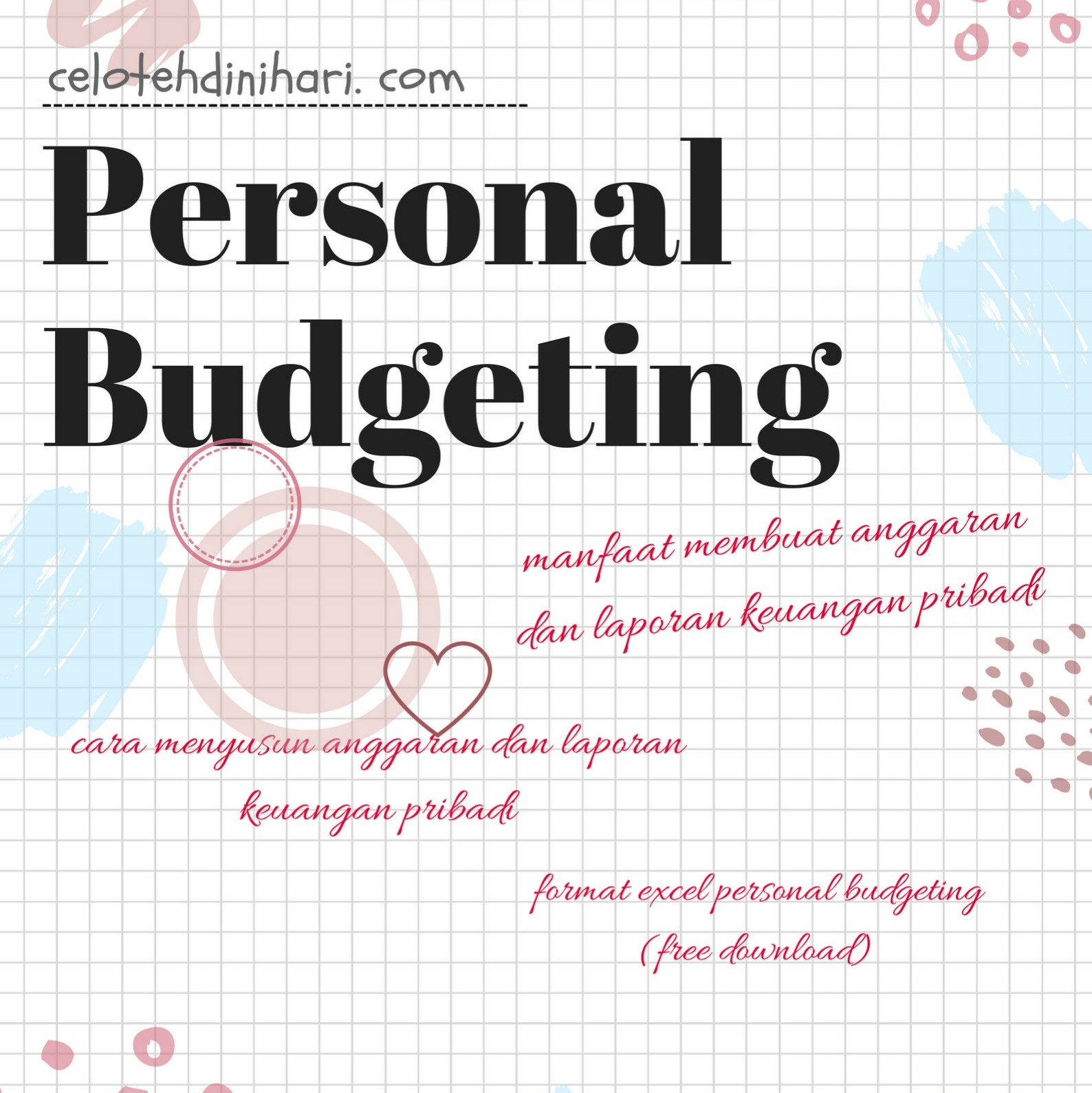 Membuat Anggaran Dan Laporan Keuangan Pribadi Free Download Form Excel Personal Budgeting
