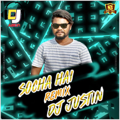 SOCHA HAI REMIX – DJ JUSTIN