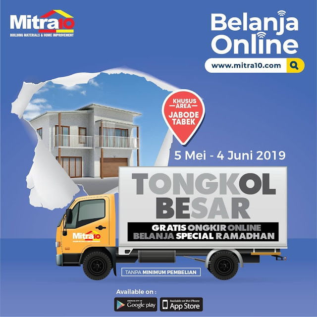 #Mitra10 - #Promo Belanja Online Gratis Ongkir SE JABODETABEK Selama Ramadhan (s.d 04 Juni 2019) #Mitra10 - #Promo Belanja Online Gratis Ongkir SE JABODETABEK Selama Ramadhan (s.d 04 Juni 2019)