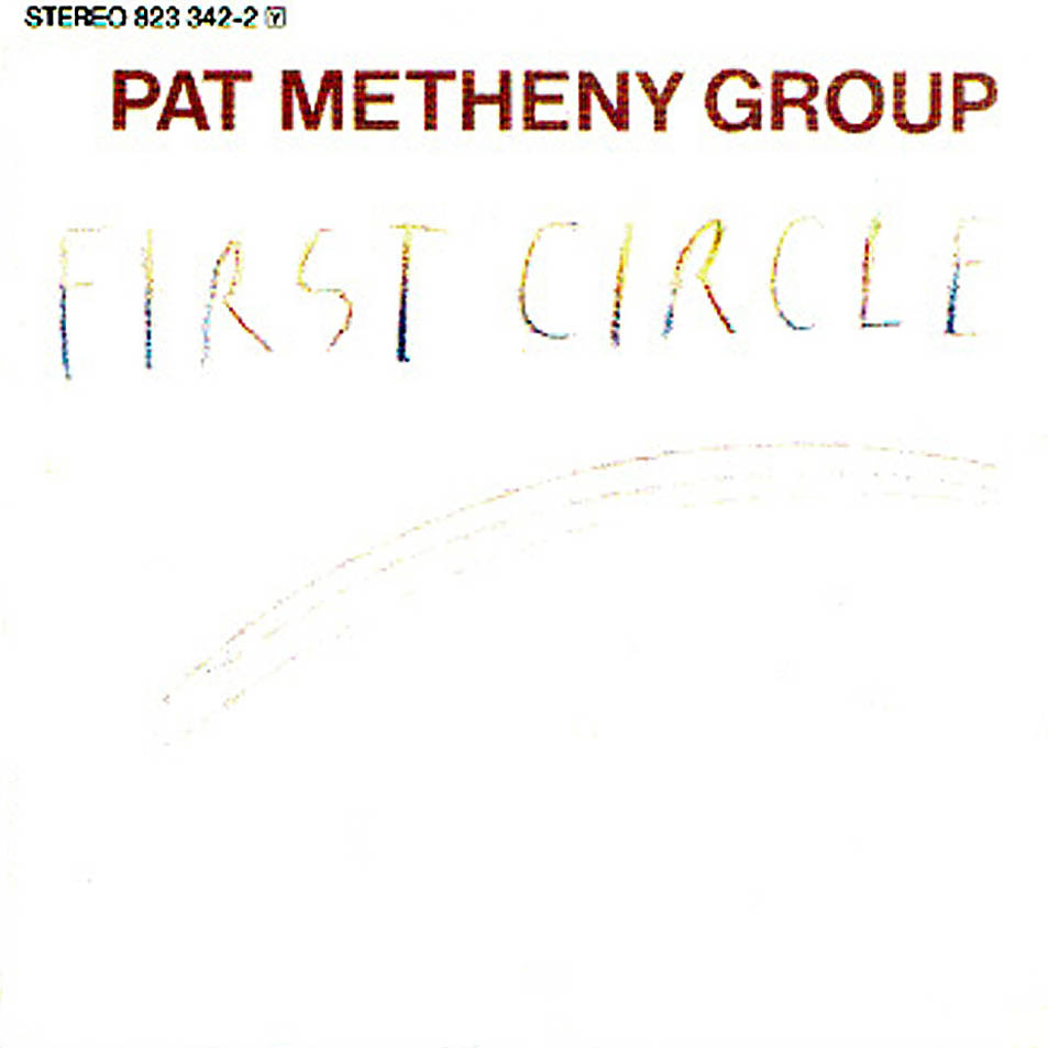 One circle one circle one. 1984 - pat metheny - works. First circle. Circle one. First circle.