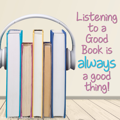 Listening to a good book is ALWAYS a good idea!