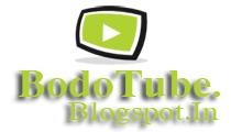 BodoTube.Blogspot.In