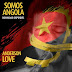 Anderson Love - Somos Angola