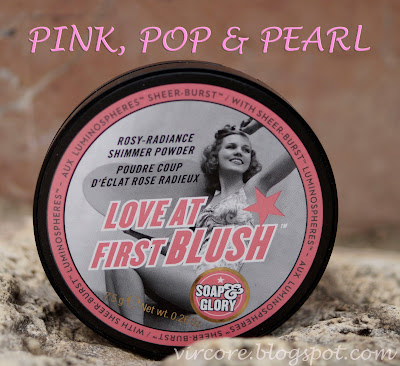 Pink, pop & pearl de  Soap & Glory