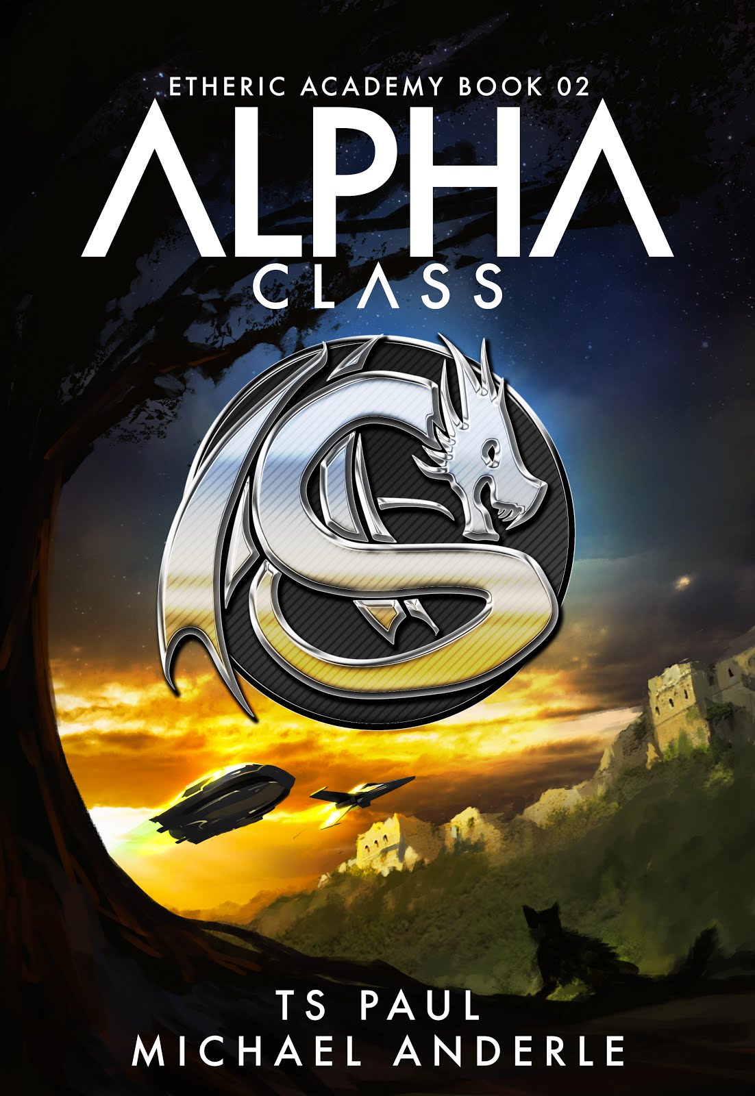 Alpha Class by T.S. Paul Alpha Class by T.S. Paul
