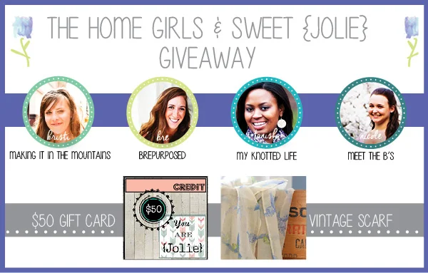 The Home Girls & Sweet {Jolie} Giveaway