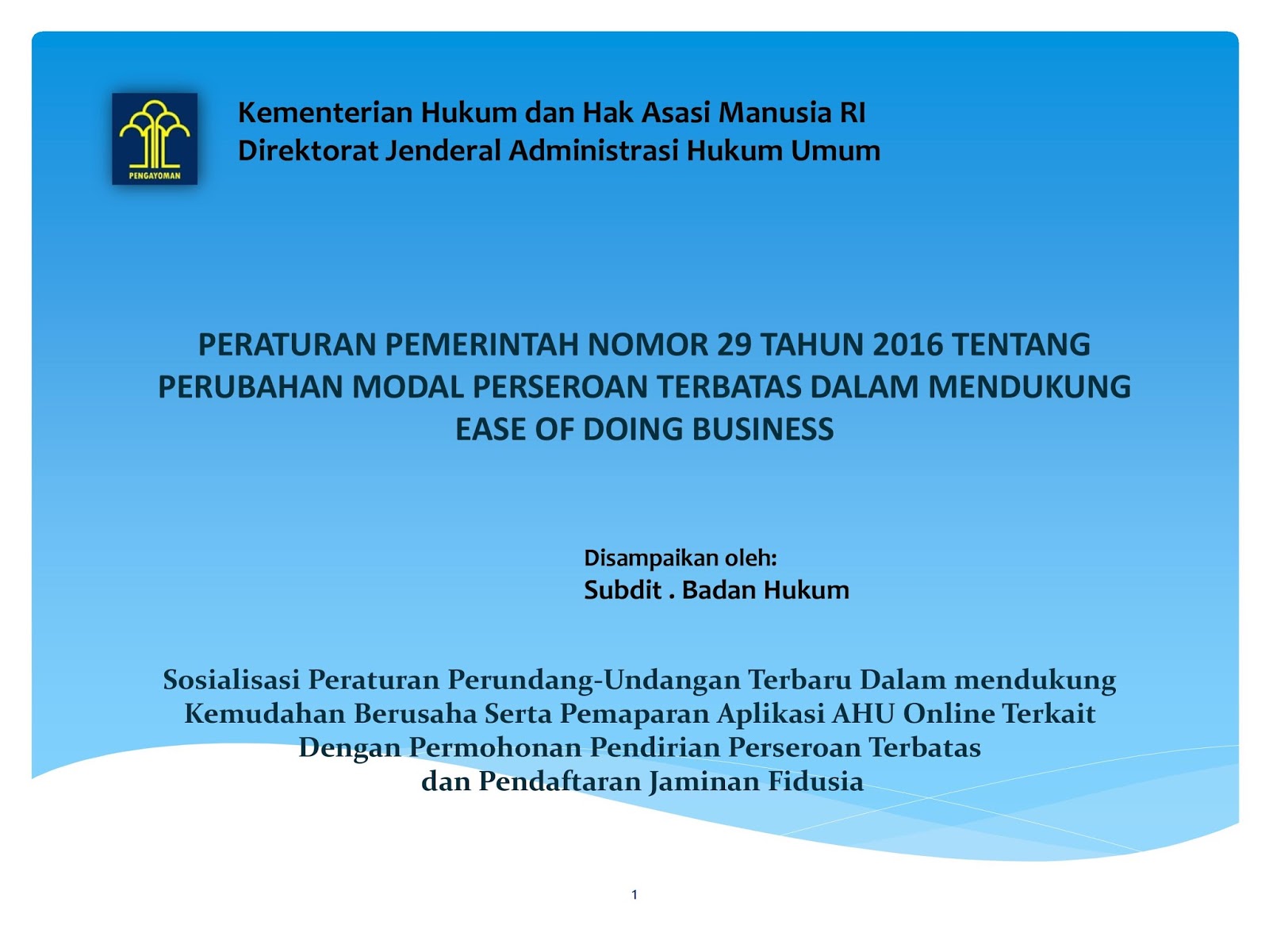 Peraturan Pemerintah Nomor 29 Tahun 2016 Tentang Perubahan