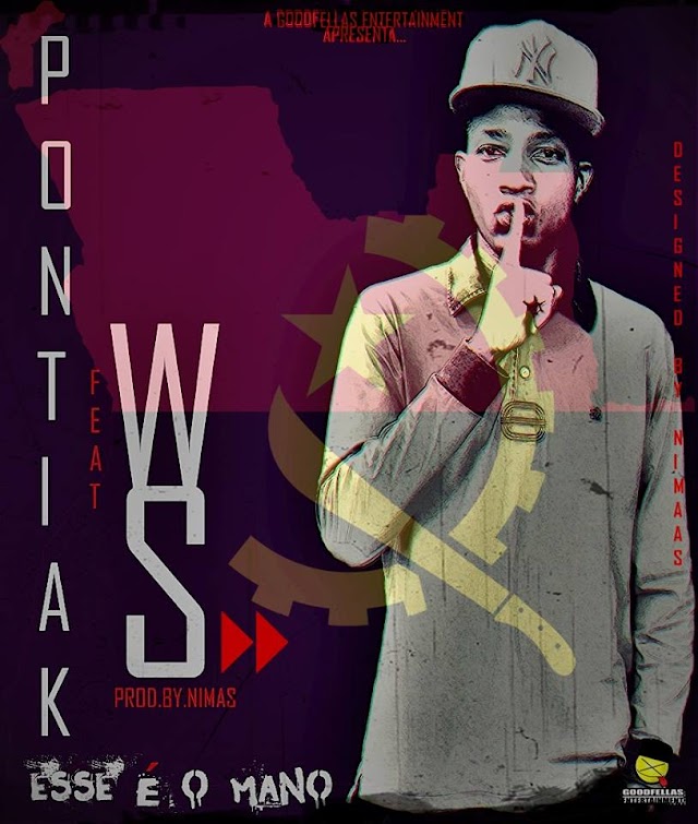Pontiak Feat WS - Esse é o Mano ( Da Zona Sul | prod.by.Nimas) (Download Free)