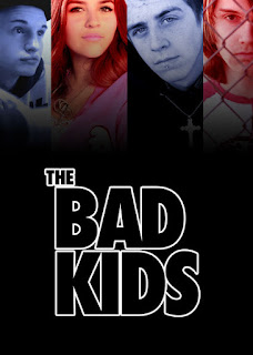 The Bad Kids (2016) ταινιες online seires xrysoi greek subs