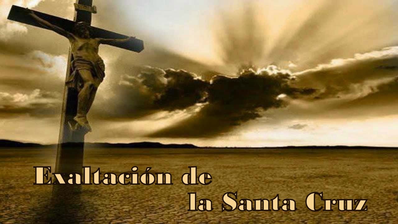 Exaltación De La Santa Cruz Lecturas elcamino9.blogspot.com