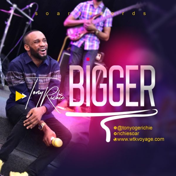 [Download Musi] Tony Richie – Bigger
