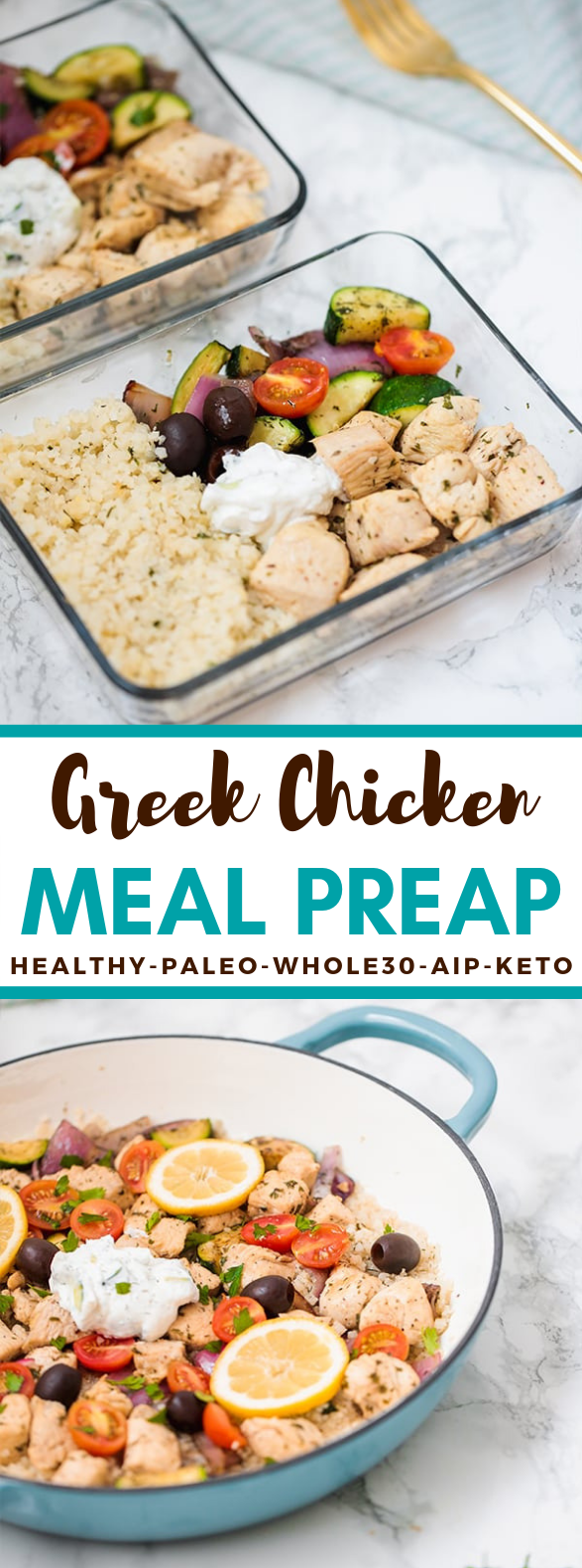 One Pan Greek Chicken Meal Prep (Paleo, Whole30, Keto, AIP) #healthy #glutenfree