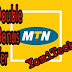 How to Get MTN Double Data Bonus Offer on MTN Ghana and MTN Nigeria Sim