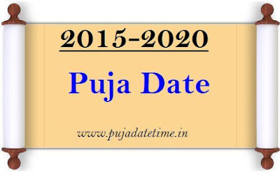 Hindu Puja Dates, 2016 Puja Date Time, 2017 Puja Date,2018 Puja Date,2019 Puja Date,2019 Puja Date,2020 Puja Date