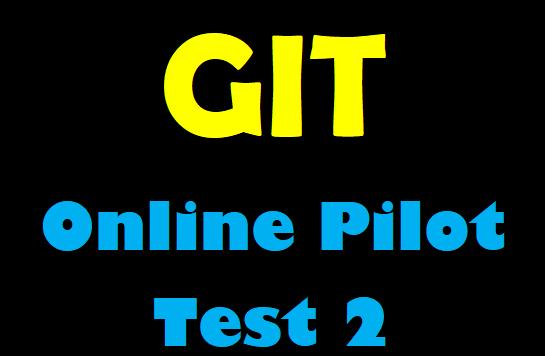 GIT - Online Pilot Test 2