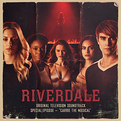 Riverdale Special Episode Carrie The Musical Soundtrack