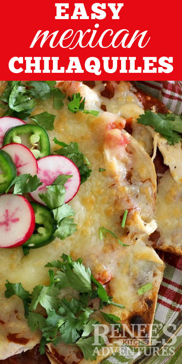 Pin for Easy Mexican Chilaquiles by Renee's Kitchen Adventures for Pinterest