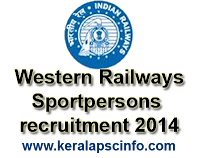 Western Railways Sportpersons recruitment 2014, Western Railway2014,  Railway jobs, http://wr.indianrailways.gov.in