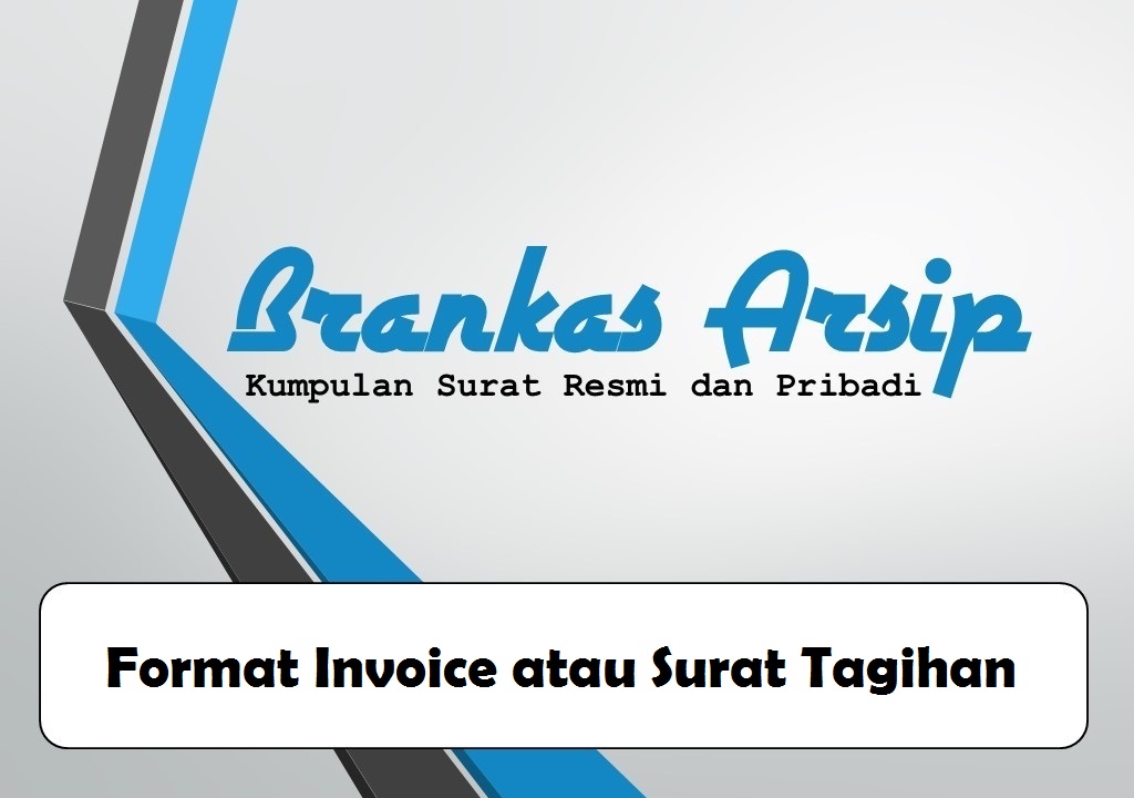 Contoh Format Invoice Atau Surat Tagihan Brankas Arsip