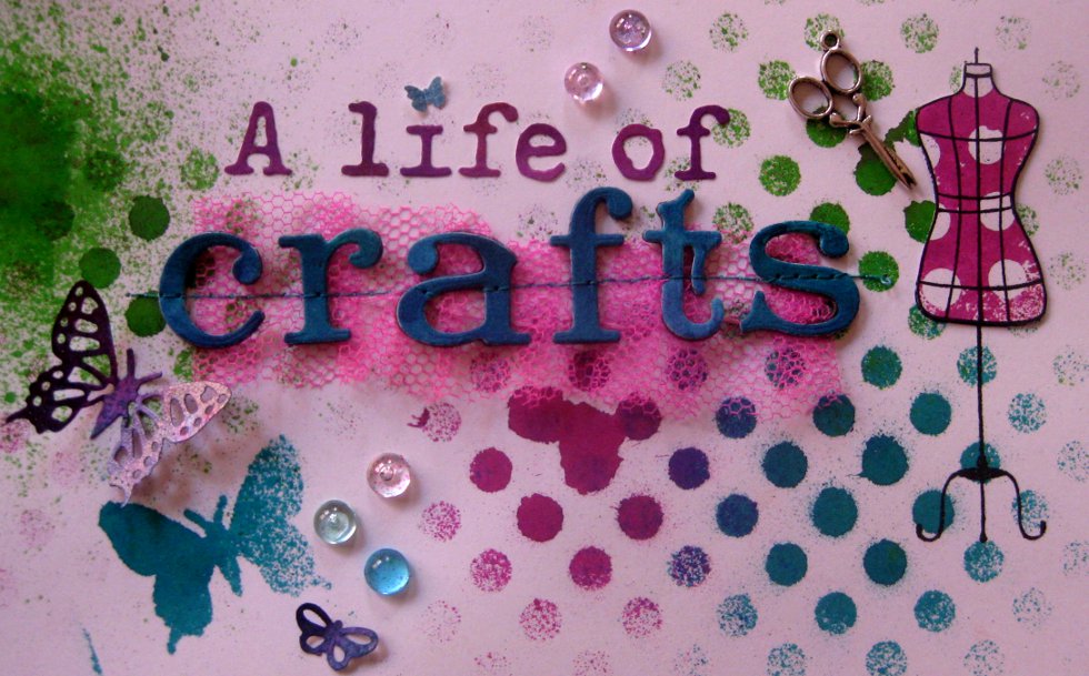 A life of crafts