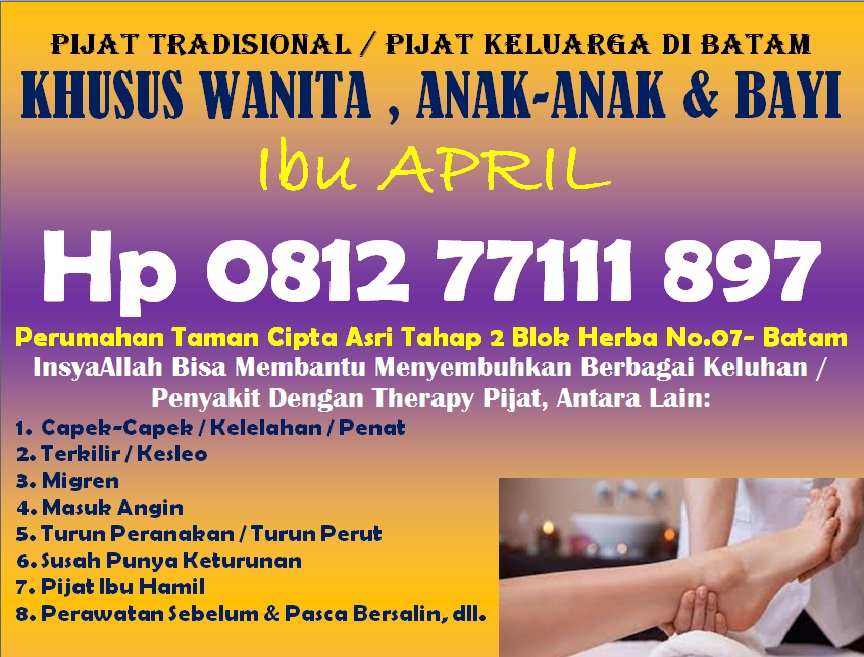 Pijat Batam Therapy Pijit Urut Pijat Mama Bunting di Batam Hp 0812