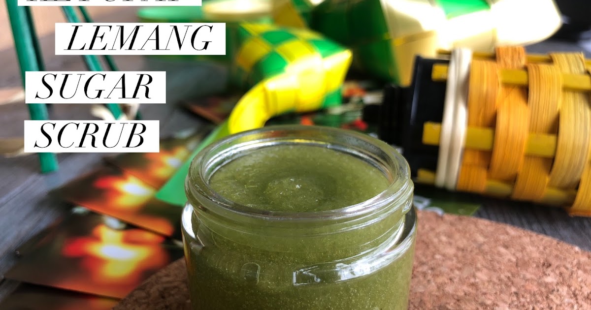 sugar diy ketupat scrub