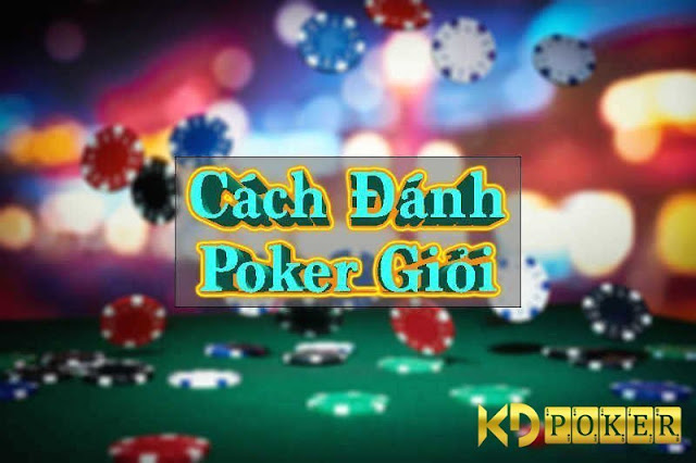 cach-danh-poker-gioi12.jpg