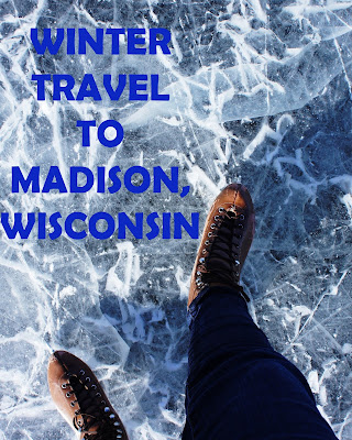 Travel the World: Madison Wisconsin is a fun winter travel destination, offering snow shoeing, outdoor ice skating, hockey, and an indoor farmer's market.