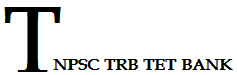 TNPSC TRB TET BANK