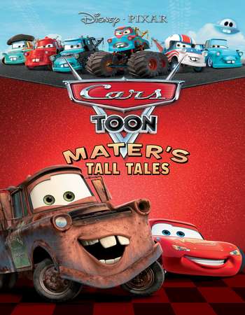 Poster Of Cars Toons: Mater's Tall Tales 2010 Dual Audio 720p BRRip [Hindi - English] ESubs Free Download Watch Online downloadhub.in