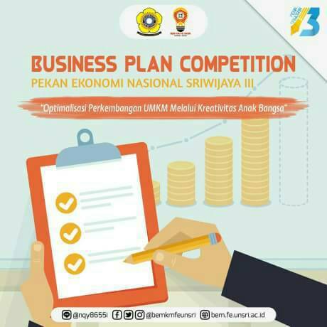 Business Plan Competition Bpc Nasional 2017 Di Unsri Info Lomba 2021 Terbaru