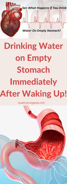 DRINKING WATER ON EMPTY STOMACH IMMEDIATELY AFTER WAKING UP!