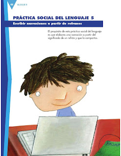 Apoyo Primaria Español 3er grado Bloque 2 lección 2 Práctica social del lenguaje 5, Escribir narraciones a partir de refranes 