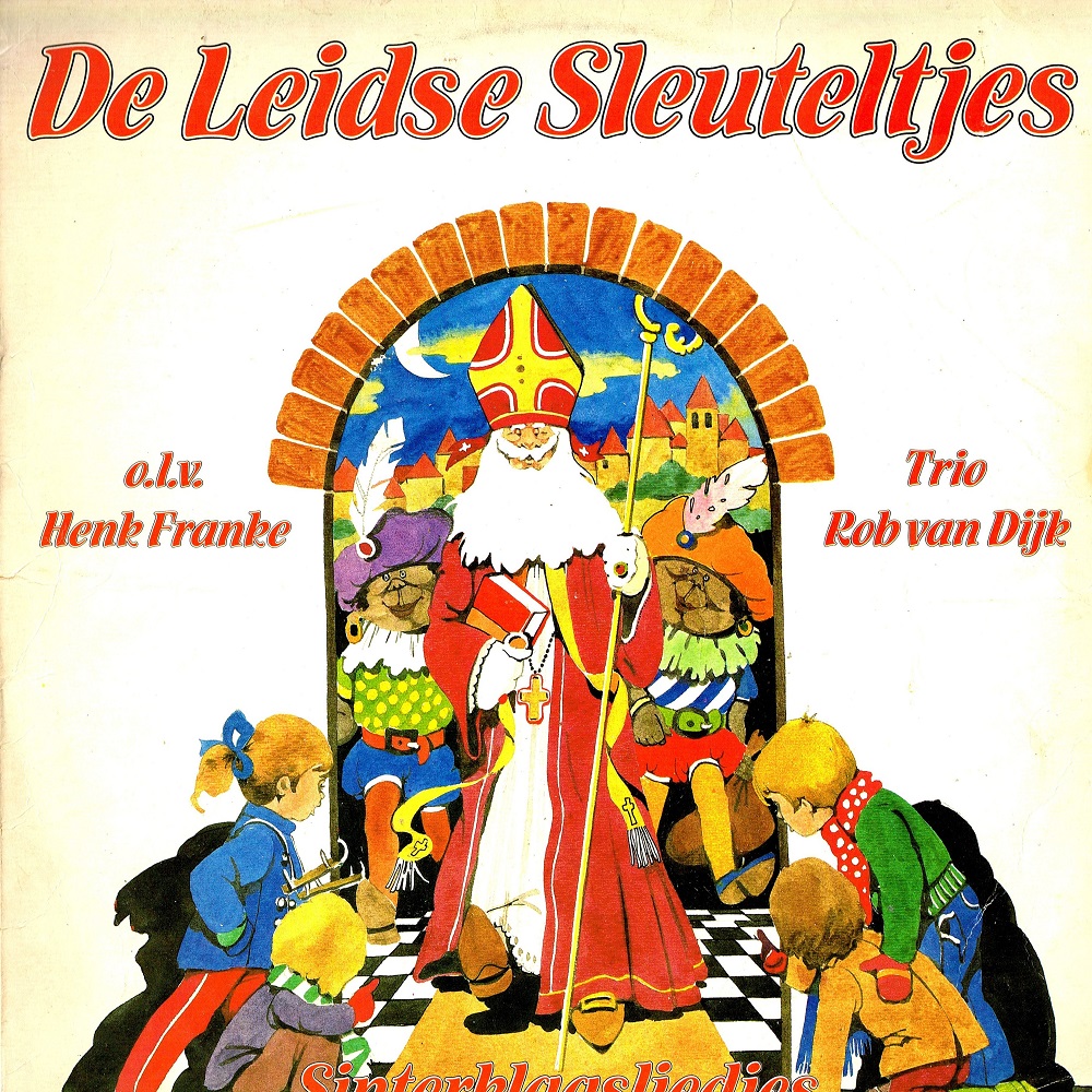 De Leidse Sleuteltjes en Trio Rob Van Dijk Sinterklaasliedjes (1981) Lp vinylplatenupdates