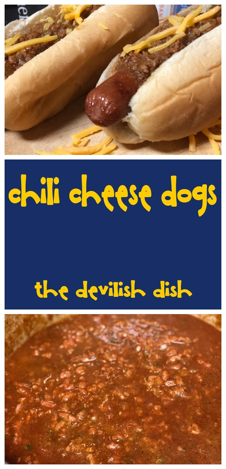 The Devilish Dish Chili Cheese Dogs