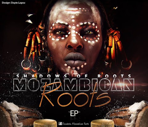 Mozambican Roots - Shadows Of Roots | EP