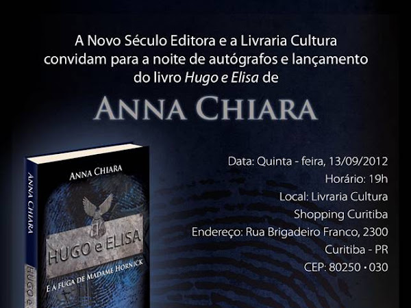 Lançamento de Hugo e Elisa, de Anna Chiara e Novo Século em Curitiba