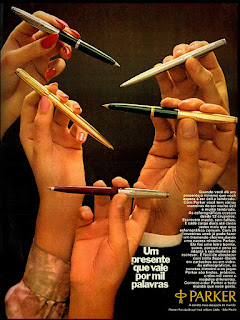  canetas Parker, 1972; os anos 70; propaganda na década de 70; Brazil in the 70s, história anos 70; Oswaldo Hernandez;
