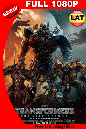 Transformers: El Último Caballero (2017) [IMAX EDITION] Latino Full HD BDRIP 1080P - 2017