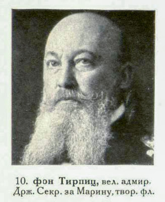 von Tirpitz, Lord High-Adm., Naval-Sec. of State, Founder of the Fleet.