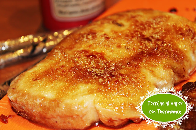 TORRIJAS AL VAPOR CON THERMOMIX