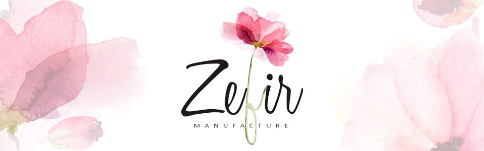 Zefir manufacture