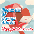 Napisz List do Chorego Dziecka